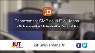 Présentation du département GMP de l'IUT du Mans