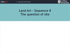 Land art - sequence 8 - The question of site