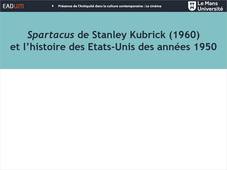 Spartacus de Stanley Kubrick (1960) et l’histoire des Etats-Unis des années 1950