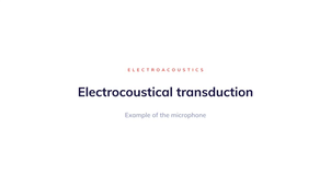 Electroacoustic transduction