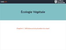 Écologie Végétale - Chapitre 1 : Définitions et structuration du vivant