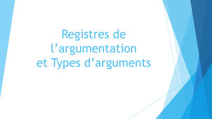 EpC S2 - Argumentation - Les registres et type d'arguments