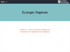 Écologie Végétale - Chapitre 3 : Facteurs biotiques régissant les écosystèmes et adaptations des végétaux