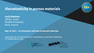 Half-day Panoramic view on Acoustic Materials - 4 - Lucie Rouleau
